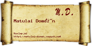 Matulai Domán névjegykártya